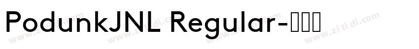 PodunkJNL Regular字体转换
